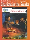 Chariots in the Smoke
